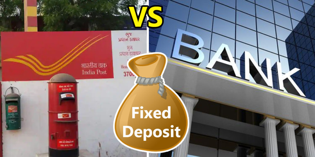 Bank vs post office FD